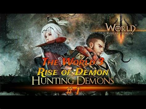 The World Rise Of Demon Youtube