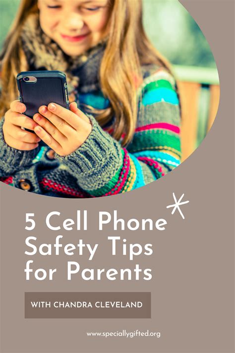 5 Cell Phone Safety Tips For Parents Specially Ted