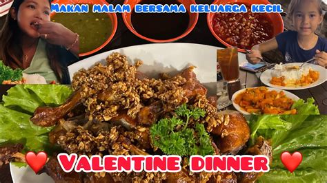 VALENTINE DINNER BERSAMA KELUARGA KECILKU YouTube