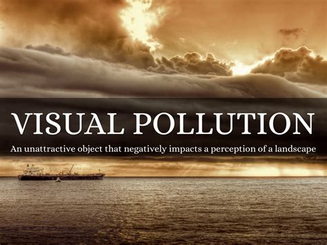 Visual Pollution - Environmental Pollution