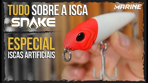 Isca Snake Da Marine Essa Pega Muito Peixe Na Superf Cie Youtube