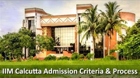 IIM Calcutta Admission Criteria 2021 23 Admission Criteria And