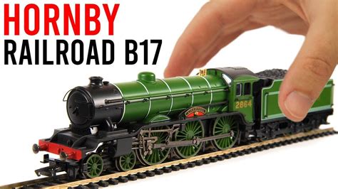 Hornby Railroad Lner B17 Cheap But Cheerful Unboxing And Review Youtube