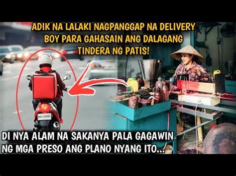 Adik Na Lalaki Nagpanggap Na Delivery Boy Para Gahasain Ang Dalagang