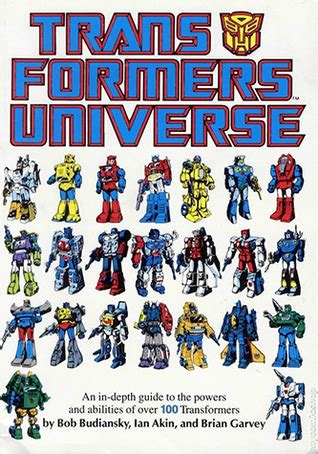 Transformers Universe By Bob Budiansky Goodreads