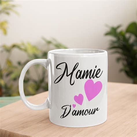 Mug Mamie D Amour Les Mugs De Becky