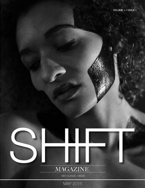 Shift Magazine Issue Vol By Shei Magazine Issuu