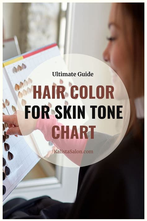 Ultimate Guide in The Best Hair Color for Skin Tone Chart | Skin tone ...