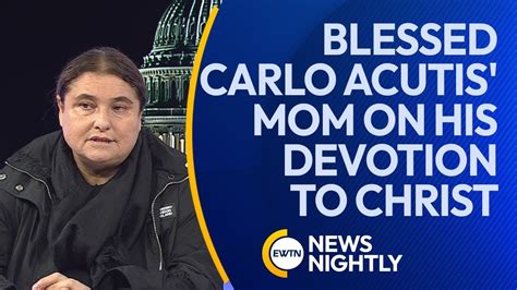 Blessed Carlo Acutis Mother On His Devotion To Christ And The Eucharist