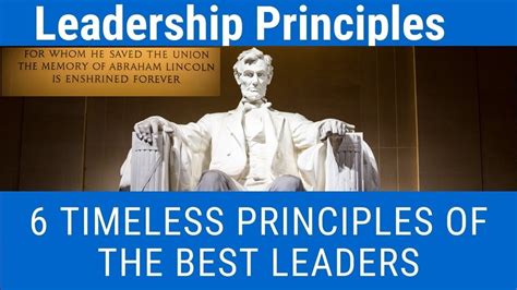 Leadership Principles 6 Timeless Principles Of The Best Leaders Youtube