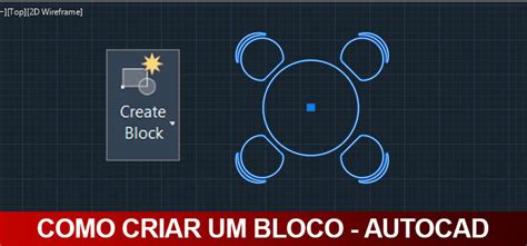 Criar Blocos No Autocad Aprenda Agora Qualificad