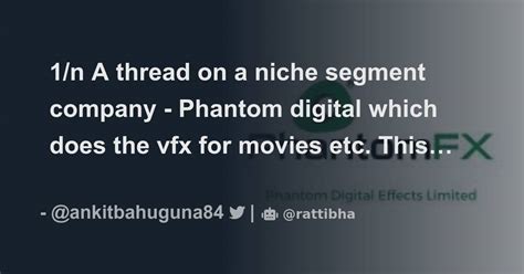 1n A Thread On A Niche Segment Company Phantom Digital Which Does