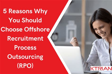 Top 5 Reasons Why You Should Choose Offshore Recruitment Process