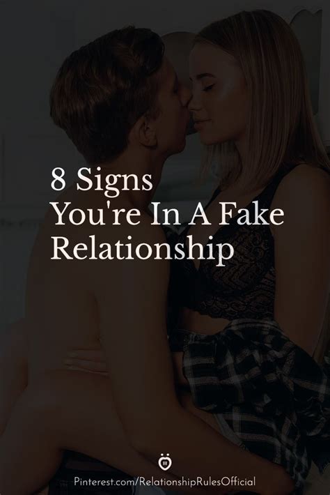 8 Signs Youre In A Fake Relationship Fake Relationship Relationship