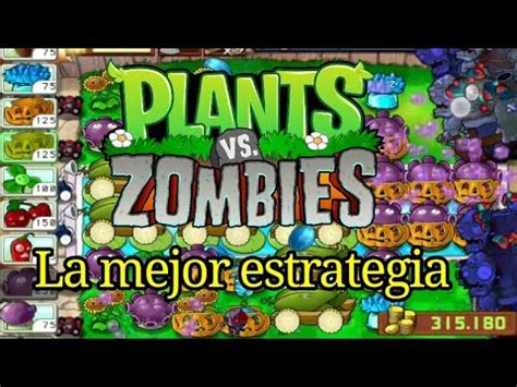 LA MEJOR ESTRATEGIA PARA SUPERVIVENCIA INFINITA Plants Vs Zombies