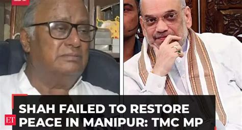 Amit Shah Amit Shah Failed To Restore Peace In Manipur Tmc Mp