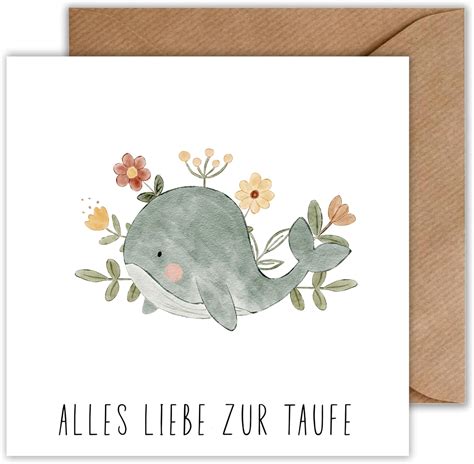 Karte Taufe Taufkarte Mit Umschlag Alles Liebe Zur Taufe Wal Mit