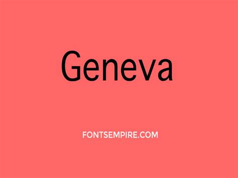 Geneva Font Family Free Download - Fonts Empire