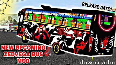 New Upcoming Zedvega Bus Mod For Bussid 🖤🔥 Relise Date‼️ Free