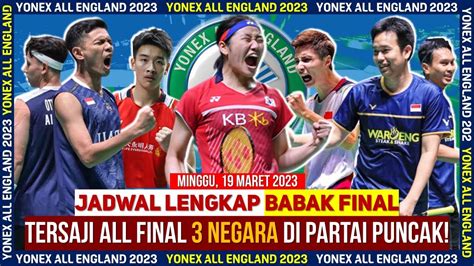 Jadwal Lengkap Final All England Hari Ini Mulai Pukul Wib