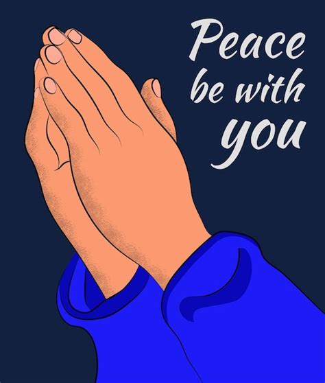 Premium Vector Peace Be With You People Hands Praying To God For