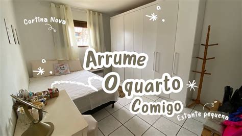 ARRUME O QUARTO COMIGO YouTube