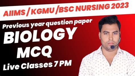 AIIMS KGMU CG PNST RUHS BSC NURSING BIOLOGY QUESTIONS Kgmu Bsc Nursing