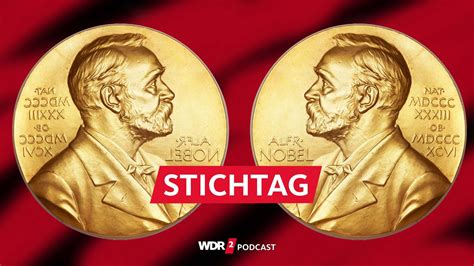 Alfred Nobel Verf Gt Seine Nobel Stiftung Am Wdr