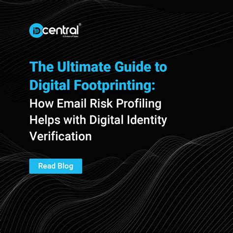 Digital Footprinting Email Risk Assessment For Identity Verification