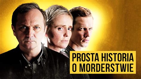 Prosta Historia O Morderstwie 2016 Plex