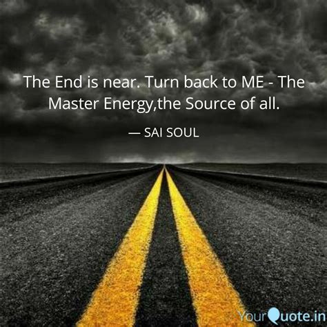 The End Is Near Quotes