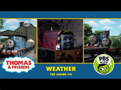 Thomas Friends Weather PBS Airing 13 Deleted Scene Recreation