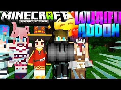 Waifus Addon Para Minecraft Pe Addon De Novias Para Mcpe Youtube