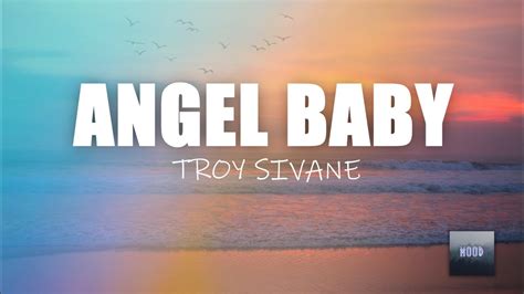 Troye Sivan Angel Baby Lyrics Video Youtube