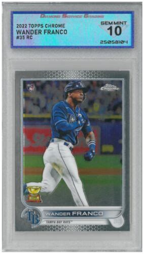 Topps Chrome Wander Franco Rookie Rc Dsg Gem Mint Ebay