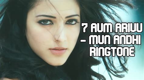 Aum Arivu Mun Andhi Remix Bgm Ringtone Suriya Shruti Hassan