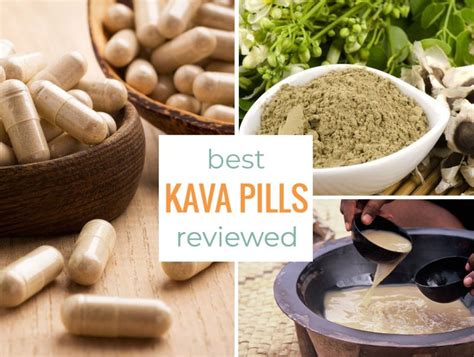 Best Kava Pills Reviews And Comparison Kava Community