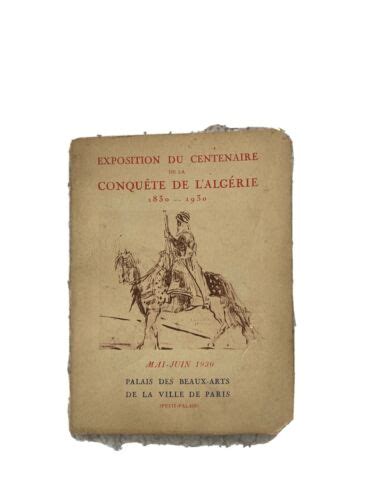 Exposition Du Centenaire De La Conquete De L Algerie Petit