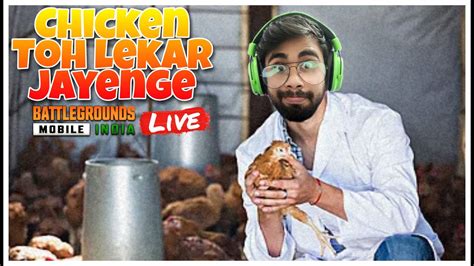 Kitna Chicken Hoga Aaj Facecam Stream Live Bgmilive Bgmi Facecam