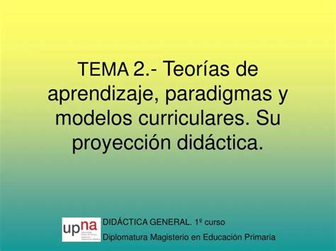 PPT TEMA 2 Teorías de aprendizaje paradigmas y modelos