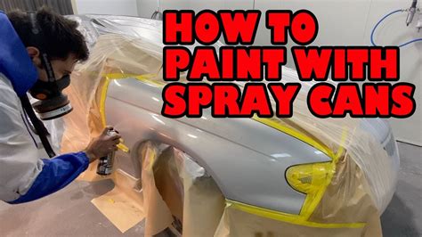 How To Paint With Spray Cans Youtube