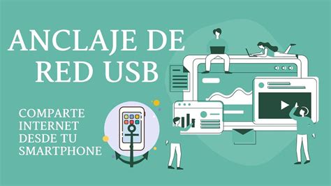 Cómo configurar anclaje de red usb android Mundowin