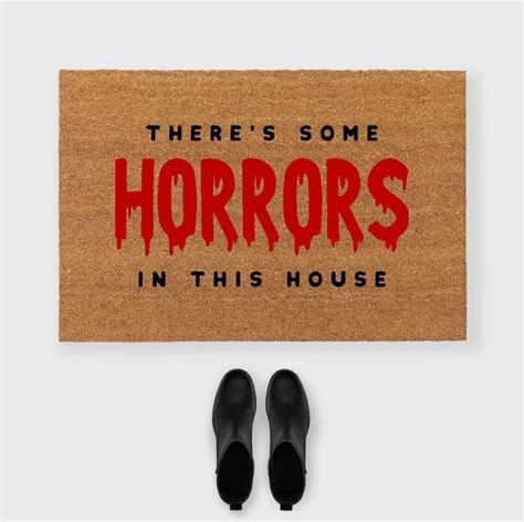 There S Some Horrors In This House Doormat Horrors In This House