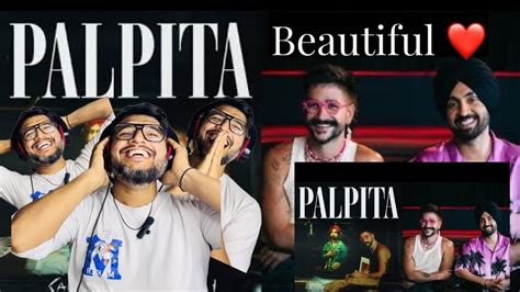 Camilo X Diljit Dosanjh Palpita Coke Studio Reaction Review