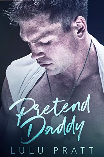 Pretend Daddy By Lulu Pratt Goodreads