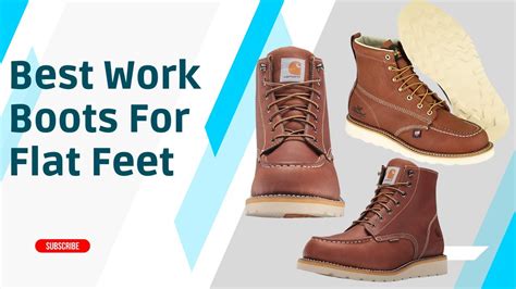 Best Work Boots For Flat Feet In 2023 Top Work Boots For Flat Feet