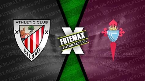 Assistir Athletic Bilbao X Celta Ao Vivo Online