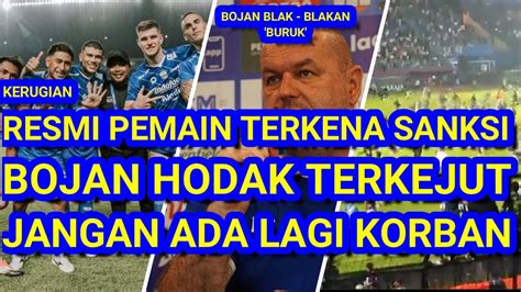 RESMI 1 Pemain Persib Terkena SANKSI Bojan Terkejut Begitu Buruk