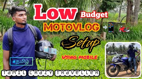 Low Budget HQ How To Motovlog Using Mobile Motovlog Helmet