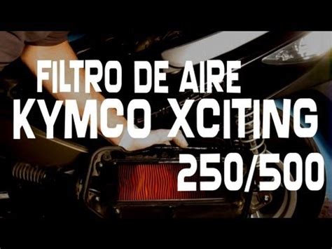 Come Si Sostituisce Il Filtro Dell Aria Del Kymco Xciting 250